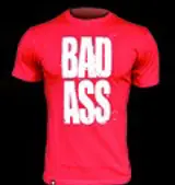T-Shirt Bad Ass