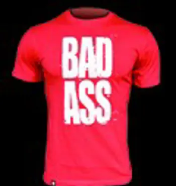 T-Shirt Bad Ass