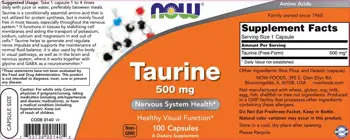 NOW Foods Taurine 500 мг Таурин - 100 веге капсули, 100 дози