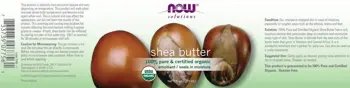NOW Foods Shea Butter Масло от Ший - 207 мл